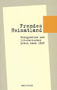 Irmela von der Lühe - Fremdes Heimatland